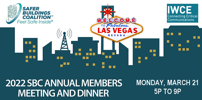the Safer Buildings Coalition Annual Reception, Dinner & Meeting